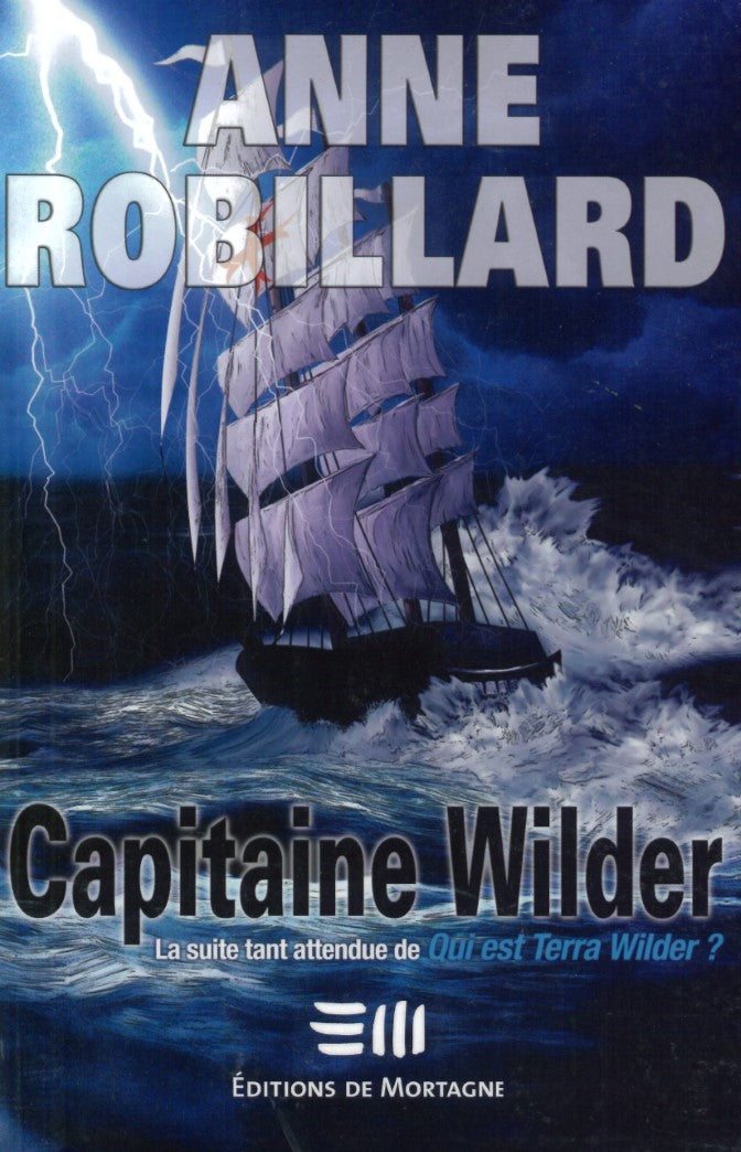 Livre Capitaine Wilder - Anne Robillard (Livre d'occasion) - ISBN 2890748057