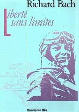 Livre Liberté sans limites (Richard Bach) (Livre d'occasion) - ISBN 2890770443
