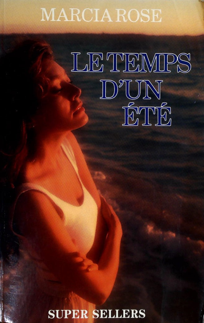 Livre ISBN 2890770478 Le temps d'un été (Marcia Rose)