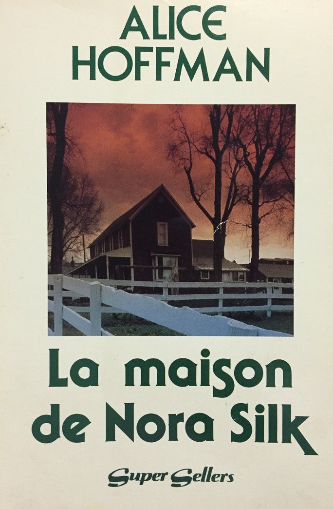 La maison de Nora Silk - Alice Hoffman
