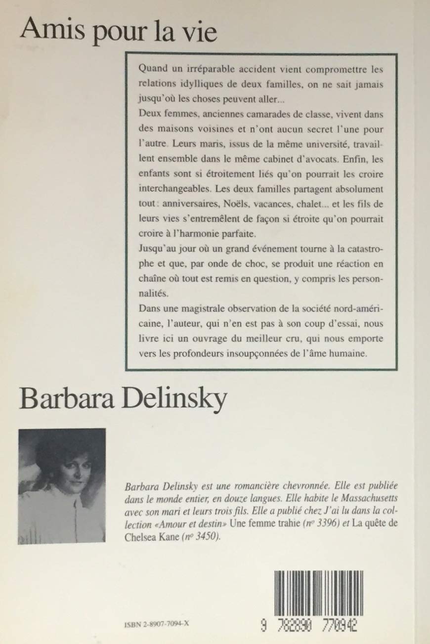 Livre Amis pour la vie - Barbara Delinsky (Livre d'occasion) - ISBN 289077094X