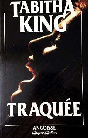 Livre Traquée (Tabitha King) (Livre d'occasion) - ISBN 2890771040