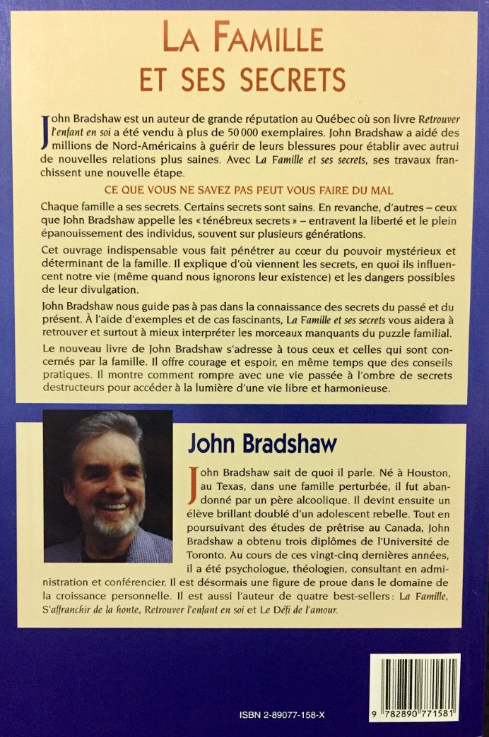 Livre La famille et ses secrets : Ce que vous ne savez pas peut vous faire du mal - John Bradshaw...