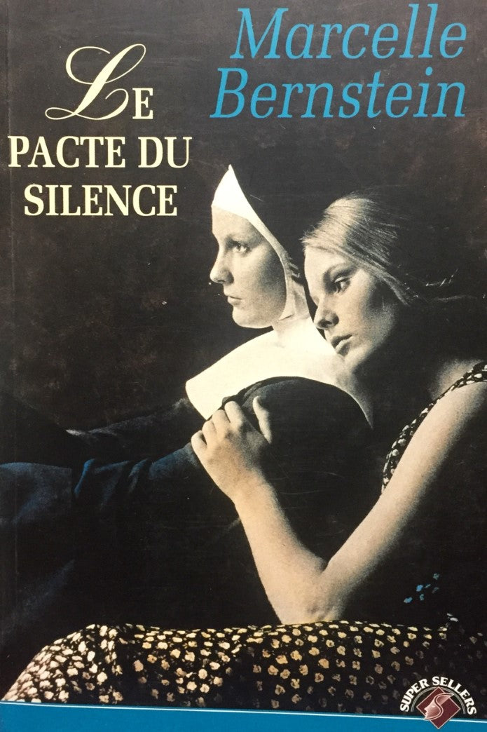 Livre Le pacte du silence - Marcelle Bernstein (Livre d'occasion) - ISBN 2890771695