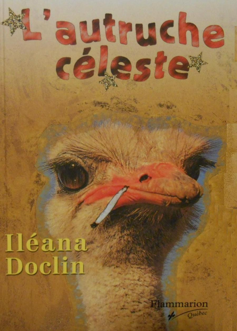 Livre L'autruche céleste - Héana Doclin (Livre d'occasion) - ISBN 2890771962