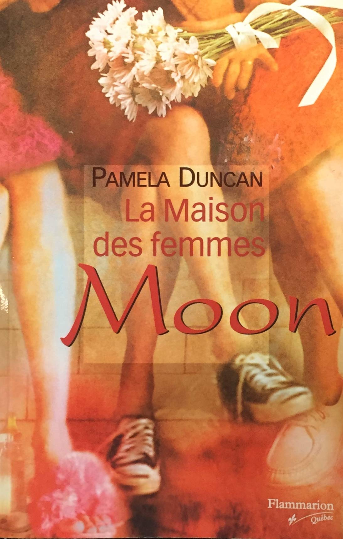 Livre Moon : La maison des femmes - Pamela Duncan (Livre d'occasion) - ISBN 2890772586