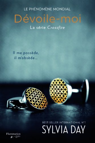 Livre Crossfire # 1 : Dévoile-moi (Sylvia Day) (Livre d'occasion) - ISBN 2890774546
