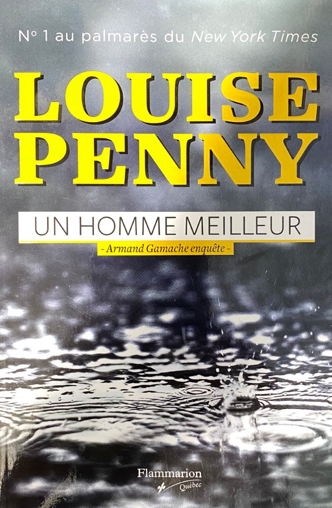 Livre Un homme meilleur : Armand Gamache enquête - Louise Penny (Livre d'occasion) - ISBN 2890778843