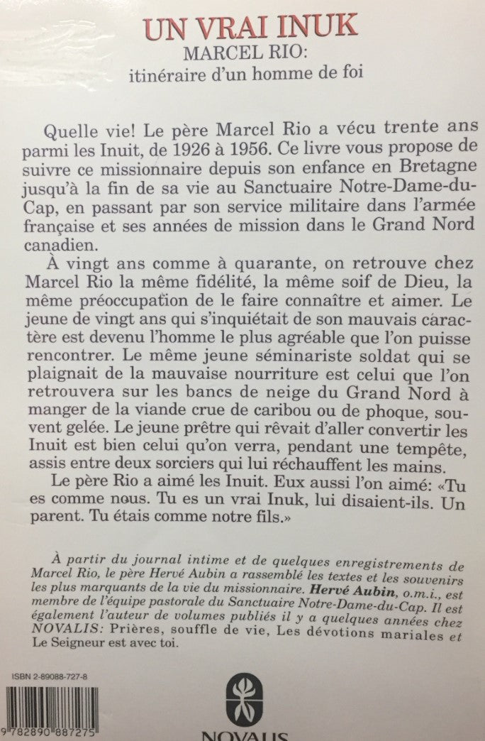 Livre Un vrai Inuk : Marcel Rio : itinéraire d'un homme de foi - Marcel Rio (Livre d'occasion) - ...