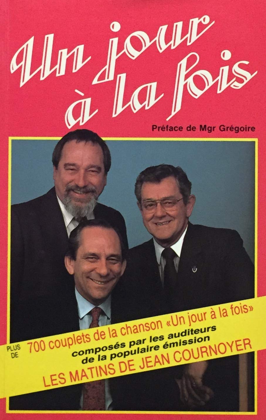 Livre Un jour à la fois (Livre d'occasion) - ISBN 2890893847