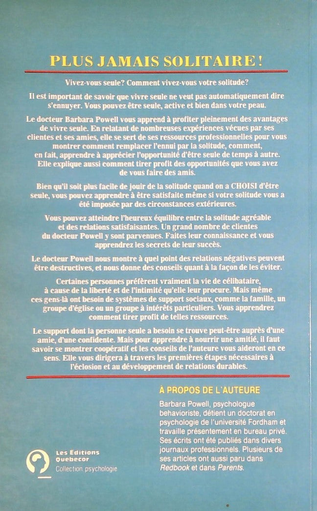 Livre Seule et bien dans sa peau : Comment lutter contre l'ennui et gagner - Barbara Powell (Livr...