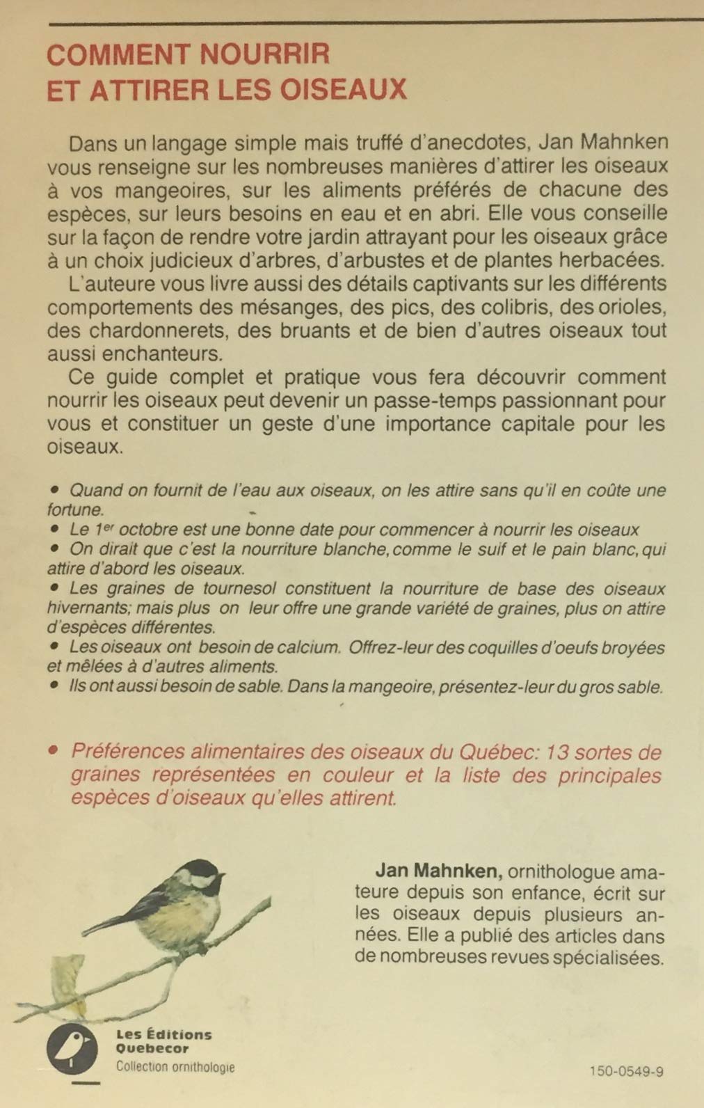 Livre Comment nourrir et attirer les oiseaux - Jan Mahnken (Livre d'occasion) - ISBN 2890894835