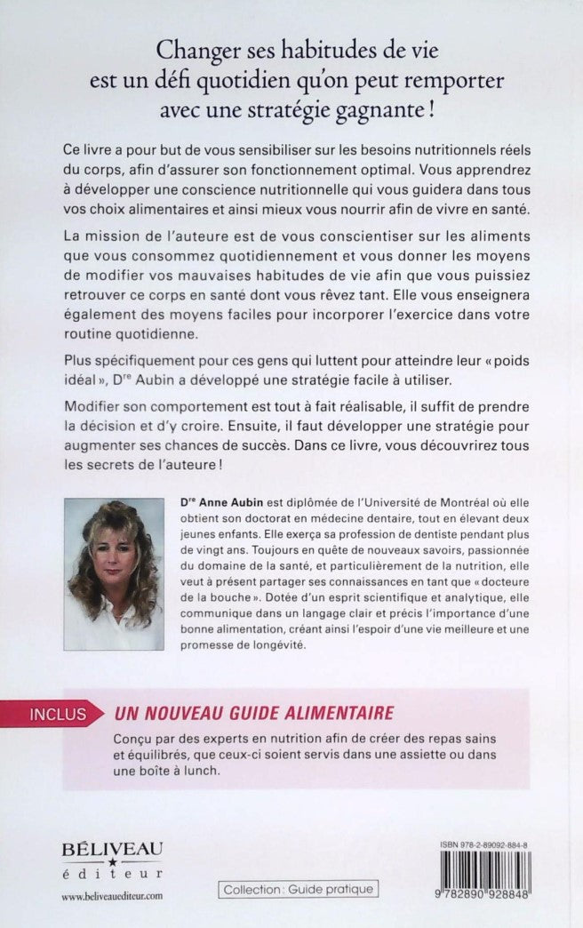 Livre Le secret d'un corps en santé : Développer sa conscience nutritionnelle - Dre Anne Aubin (L...
