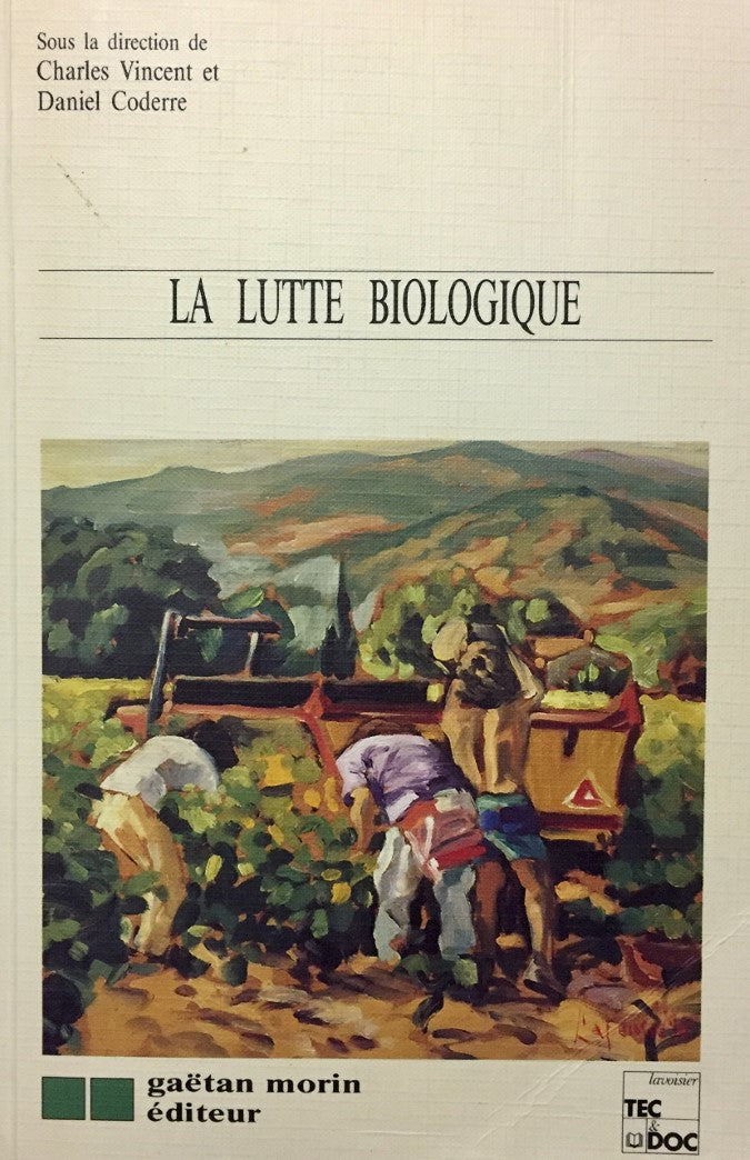 Livre La lutte biologique - Charles Vincent (Livre d'occasion) - ISBN 2891054008