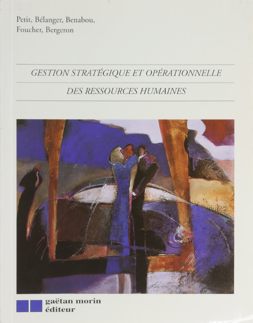 Livre Gestion stratégique et opérationnelle des ressources humaines - André Petit (Livre d'occasi...
