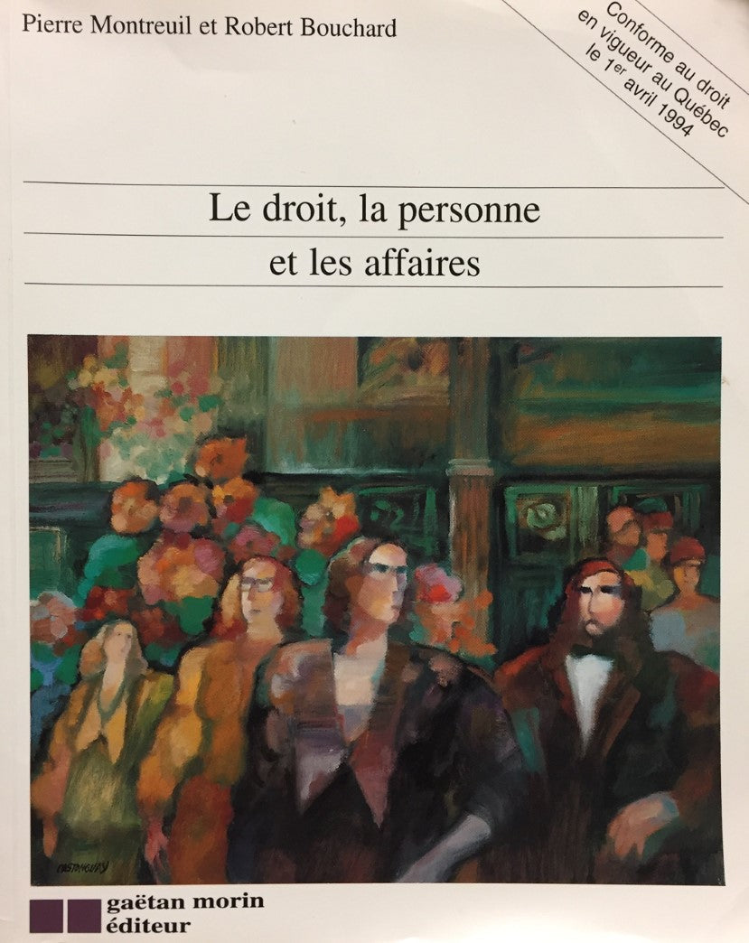 Livre ISBN 2891055225 Le droit, la personne et les affaires