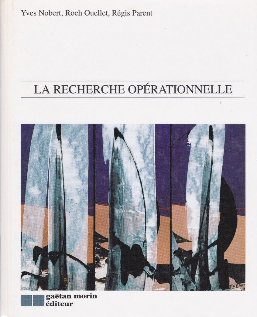 Livre La recherche opérationnelle - Yves Nobert (Livre neuf) - ISBN 2891055462