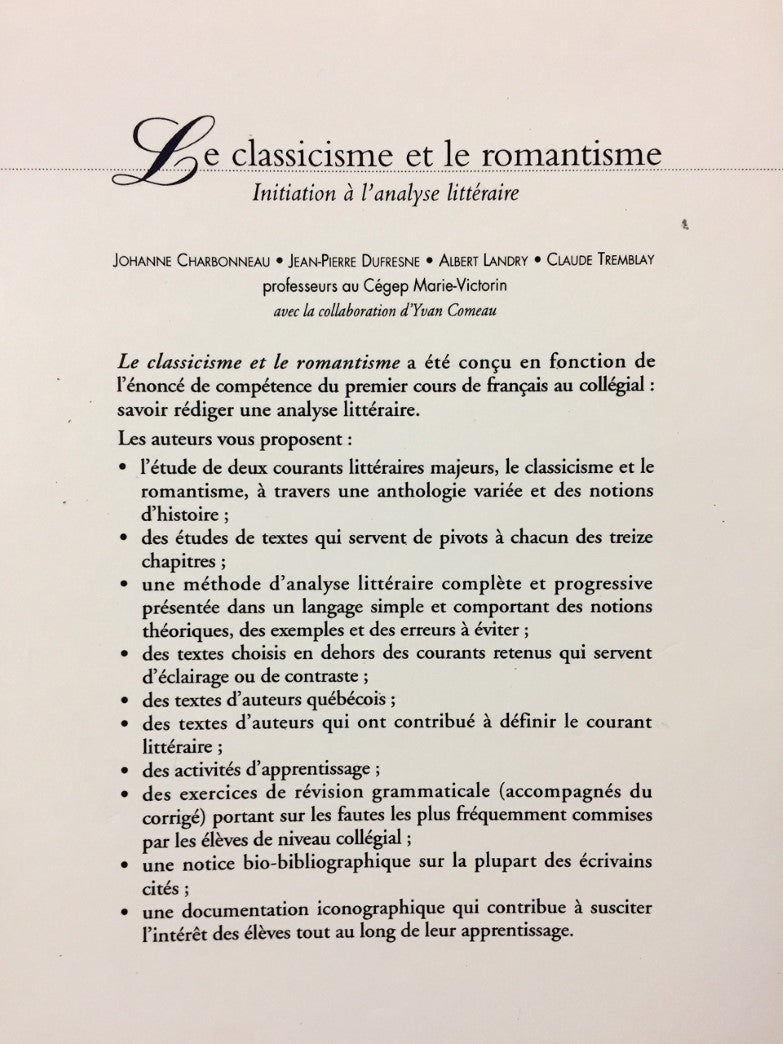Livre Le classicisme et le romantisme: Initiation à l'analyse littéraire - Johanne Charbonneau (L...