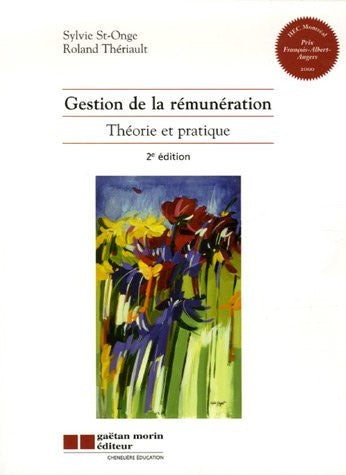 Livre Gestion de la rémunération : théorie et pratique - Sylvie St-Onge (Livre d'occasion) - ISBN...