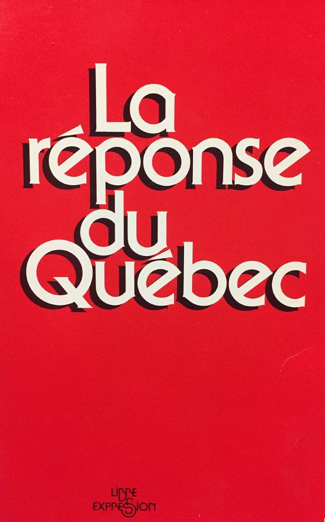 Livre La réponse au Québec - Collectif (Livre d'occasion) - ISBN 2891110617