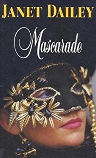 Livre Mascarade - Janet Dailey (Livre d'occasion) - ISBN 2891114795