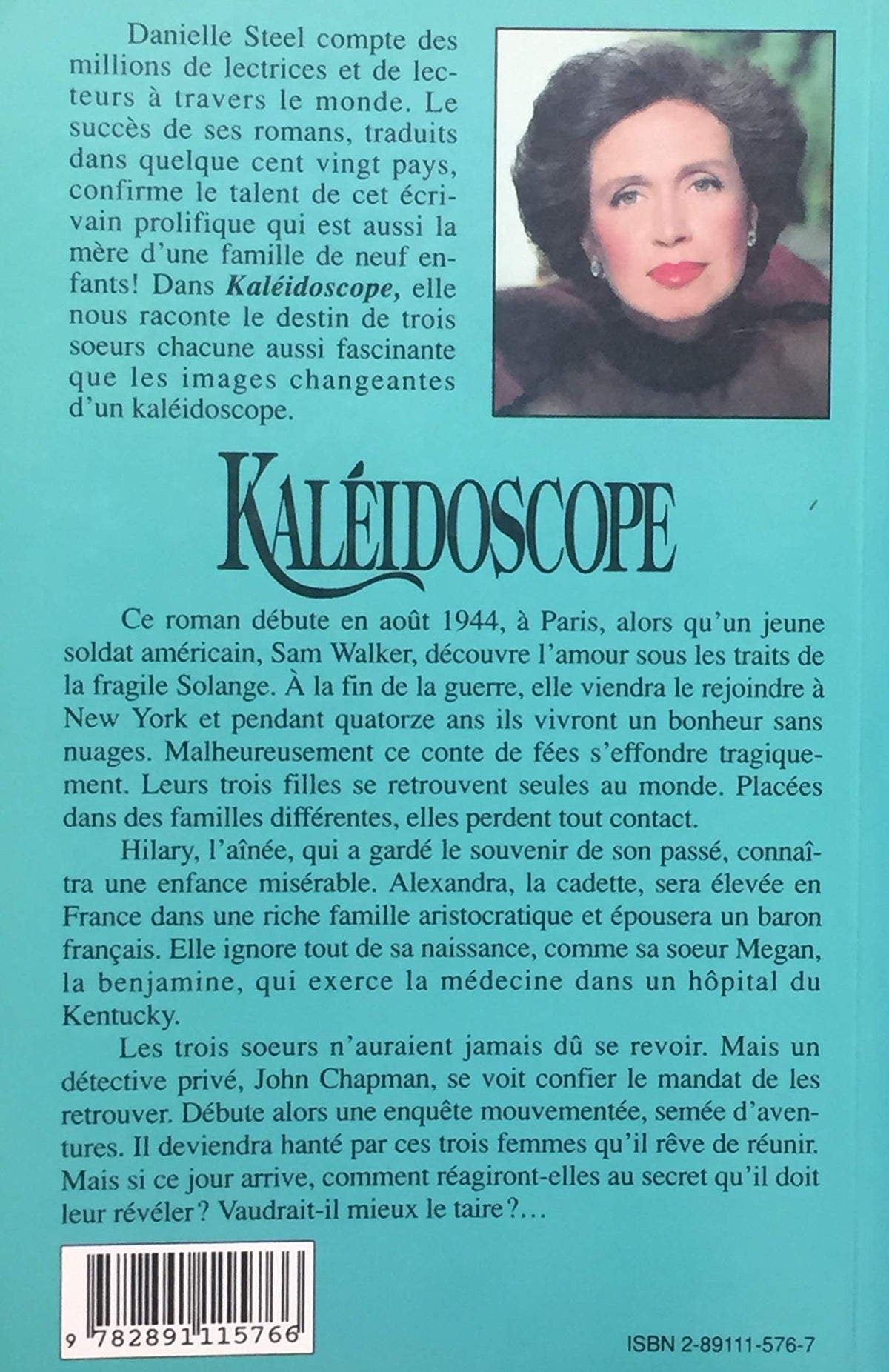 Livre Kaléidoscope (Danielle Steel) (Livre d'occasion) - ISBN 2891115767