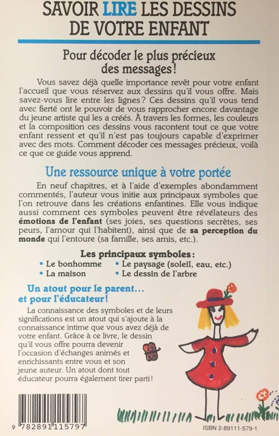 Livre Savoir lire les dessins de votre enfant - Sylvie Chermet-Carroy (Livre d'occasion) - ISBN 2...