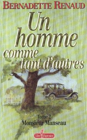 Livre Monsieur Manseau - Bernadette Renaud (Livre d'occasion) - ISBN 2891115856