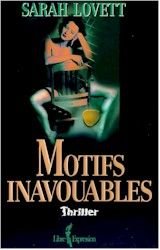 Livre Motifs inavouables - Sarah Lovett (Livre d'occasion) - ISBN 2891117891