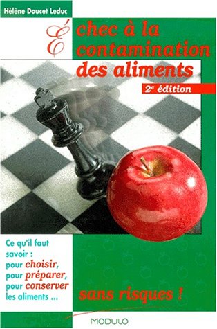 Livre Échec a la contamination des aliments - Hélène Doucet Leduc (Livre d'occasion) - ISBN 28911...