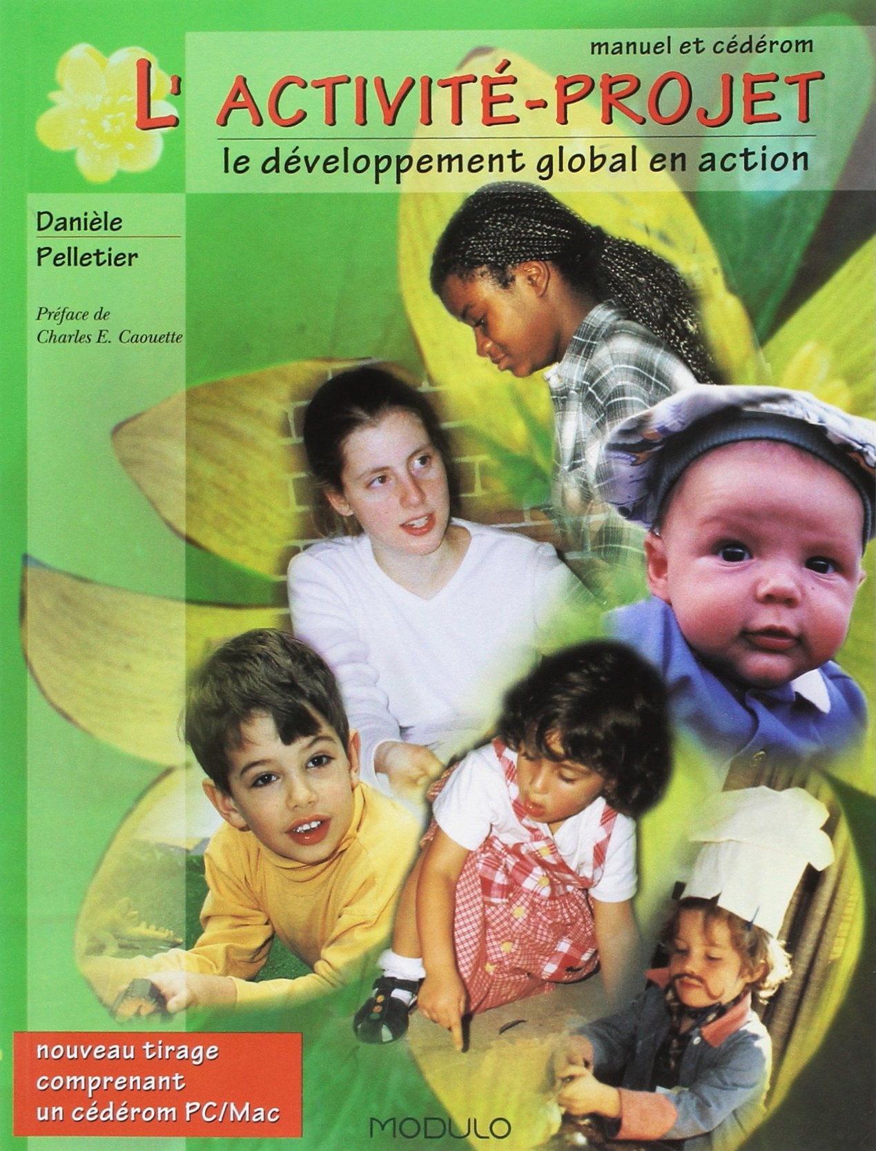 Livre L'activité-projet: Le développement global en action (Danièle Pelletier) (Livre...
