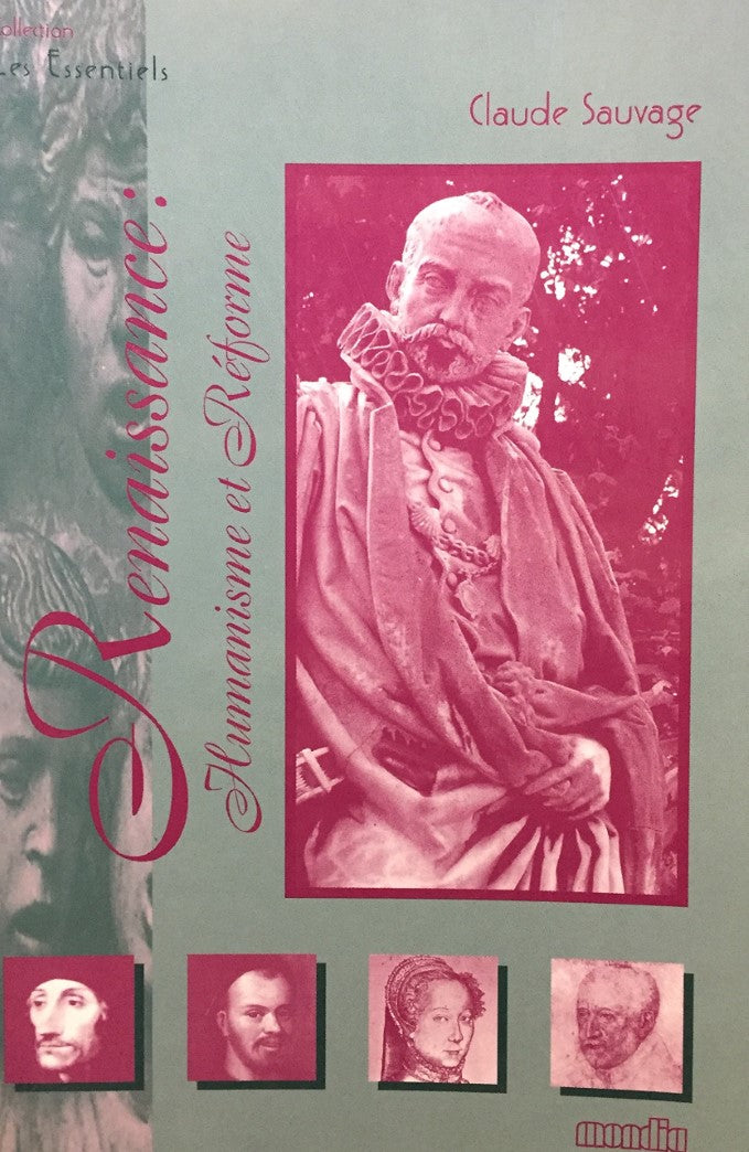 Livre Renaissance : humanisme et réforme - Claude Savage (Livre d'occasion) - ISBN 2891145763