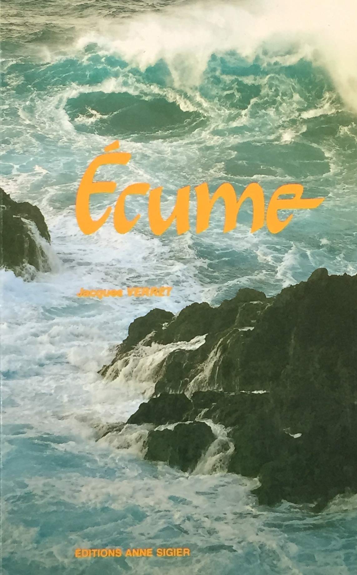 Livre ISBN 2891290046 Écume (Jacques Verret)