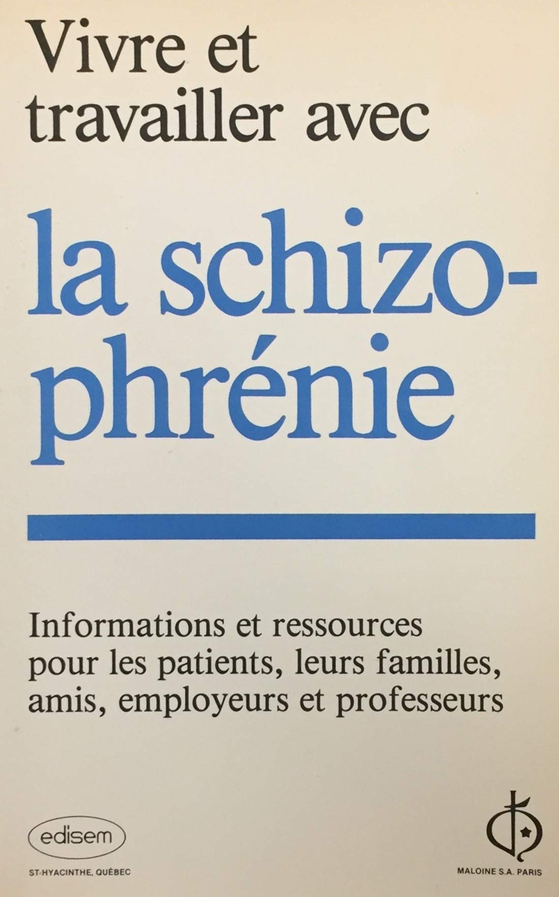 Livre ISBN 2891300793 Vivre et travailler avec la schizophrénie