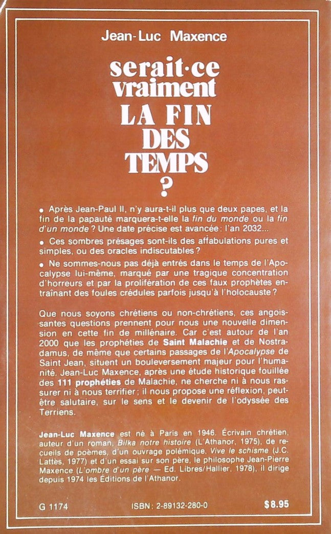 Livre Serait-ce vraiment la fin des temps? La mystérieuse prophétie de Saint Malachie - Jean-Luc ...