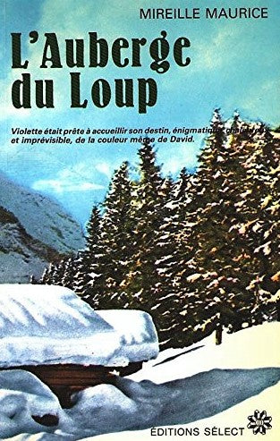 Livre L'auberge du loup - Mireille Maurice (Livre d'occasion) - ISBN 289132305X