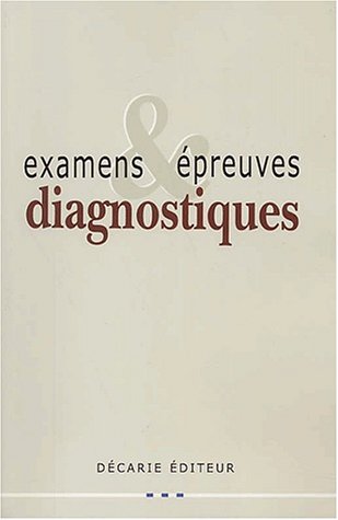 Livre Examens & épreuves diagnostiques - Collectif (Livre d'occasion) - ISBN 2891371232