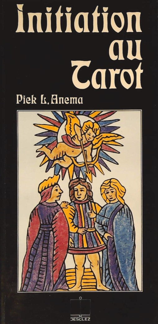 Livre ISBN 2891420845 Initiation au tarot (Piek L. Anema)