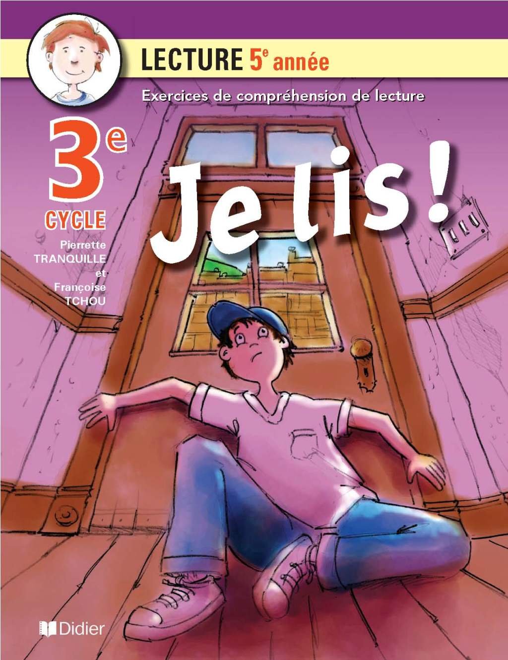 Je lis! 5e année (3e cycle)