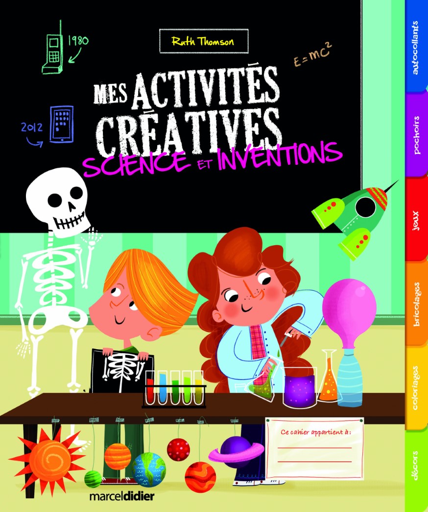 Livre Mes activités créatives: science et inventions - Ruth Thomson (Livre d'occasion) - ISBN 289...