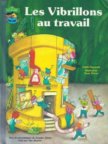 Livre Les Vibrillons au travail - Jim (Livre d'occasion) - ISBN 2891492633