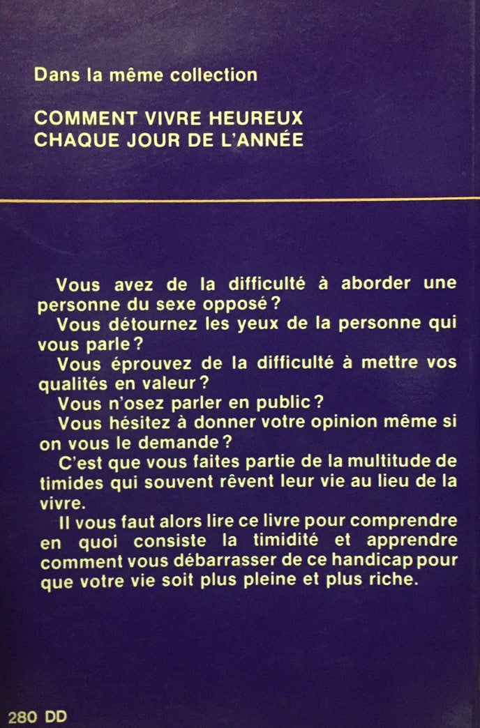 Livre Comment vaincre sa timidité - Daniel Legault (Livre d'occasion) - ISBN 2891730739