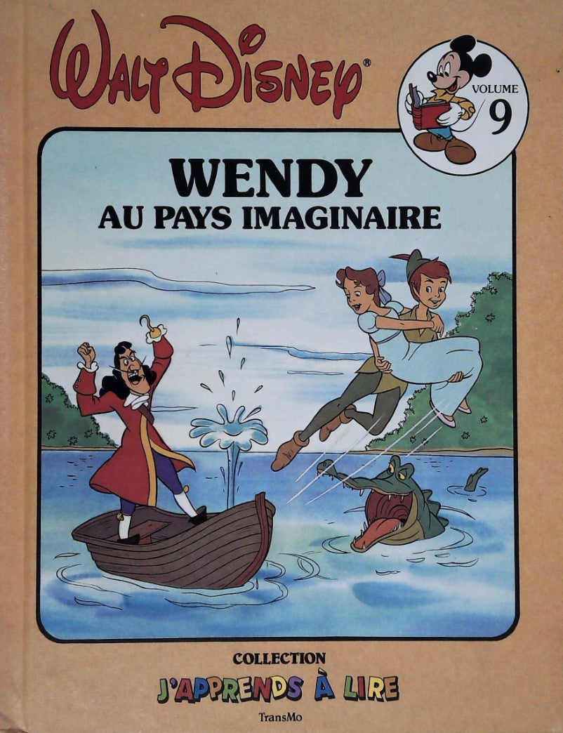 J'apprends à lire # 9 : Wendy au pays imaginaire - Walt Disney