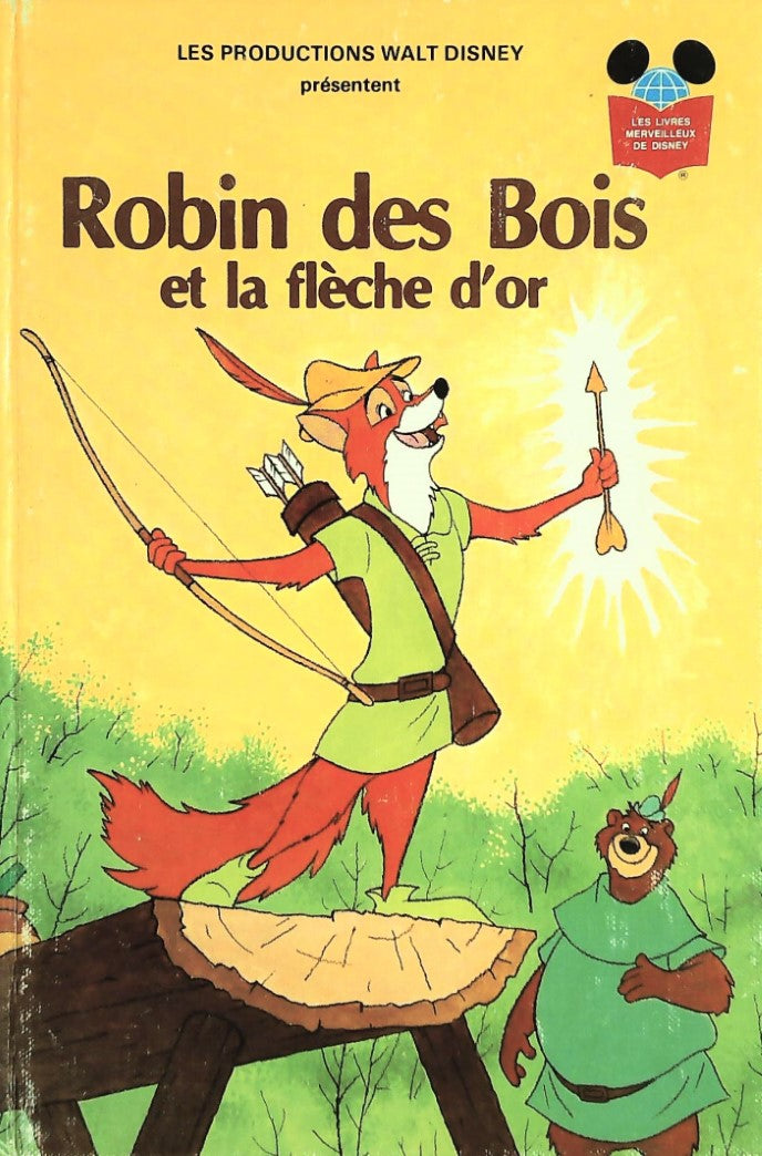 Livre Les livres merveilleux de Disney : Robin des Bois et la flèche d'or (Livre d'occasion) -...