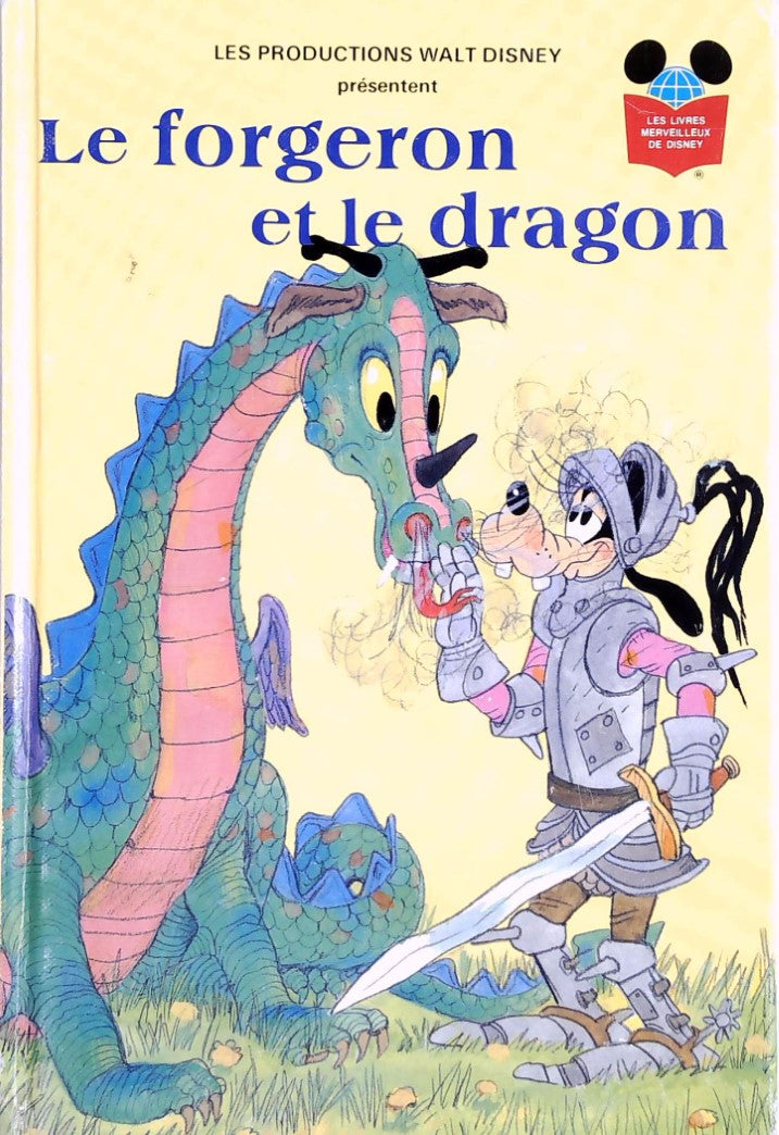 Les livres merveilleux de Disney : Le forgeron et le dragon