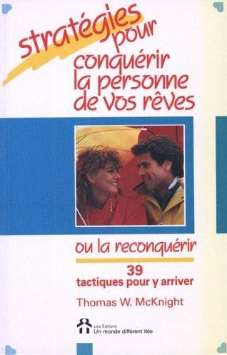 Livre Stratégies pour conquérir la personne - Thomas W. McKnight (Livre d'occasion) - ISBN 289225...