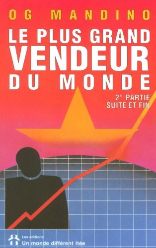 Le Plus grand vendeur monde # 2 - Og Mandino