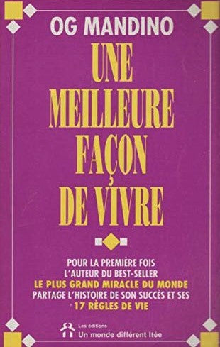 Livre Une meilleure façon de vivre - Og Mandino (Livre d'occasion) - ISBN 2892251664