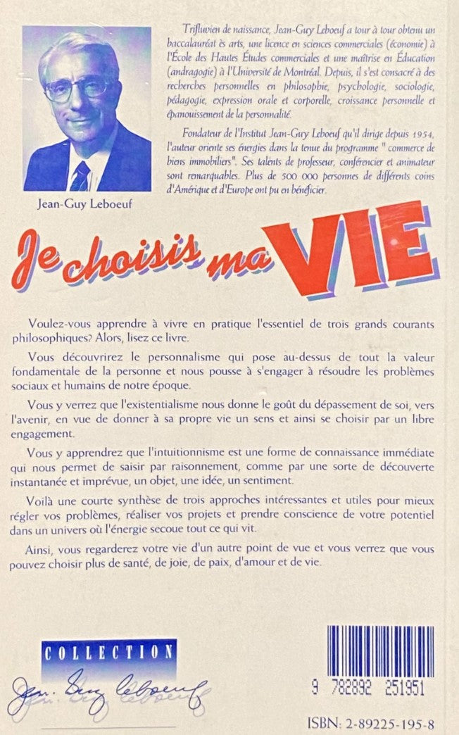 Livre Je choisi ma vie (Jean-Guy Leboeuf) (Livre d'occasion) - ISBN 2892251958