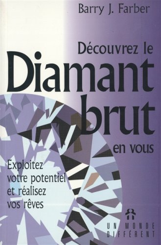 Livre Découvrez le diamant brut en vous - Barry J. Farber (Livre d'occasion) - ISBN 2892252865